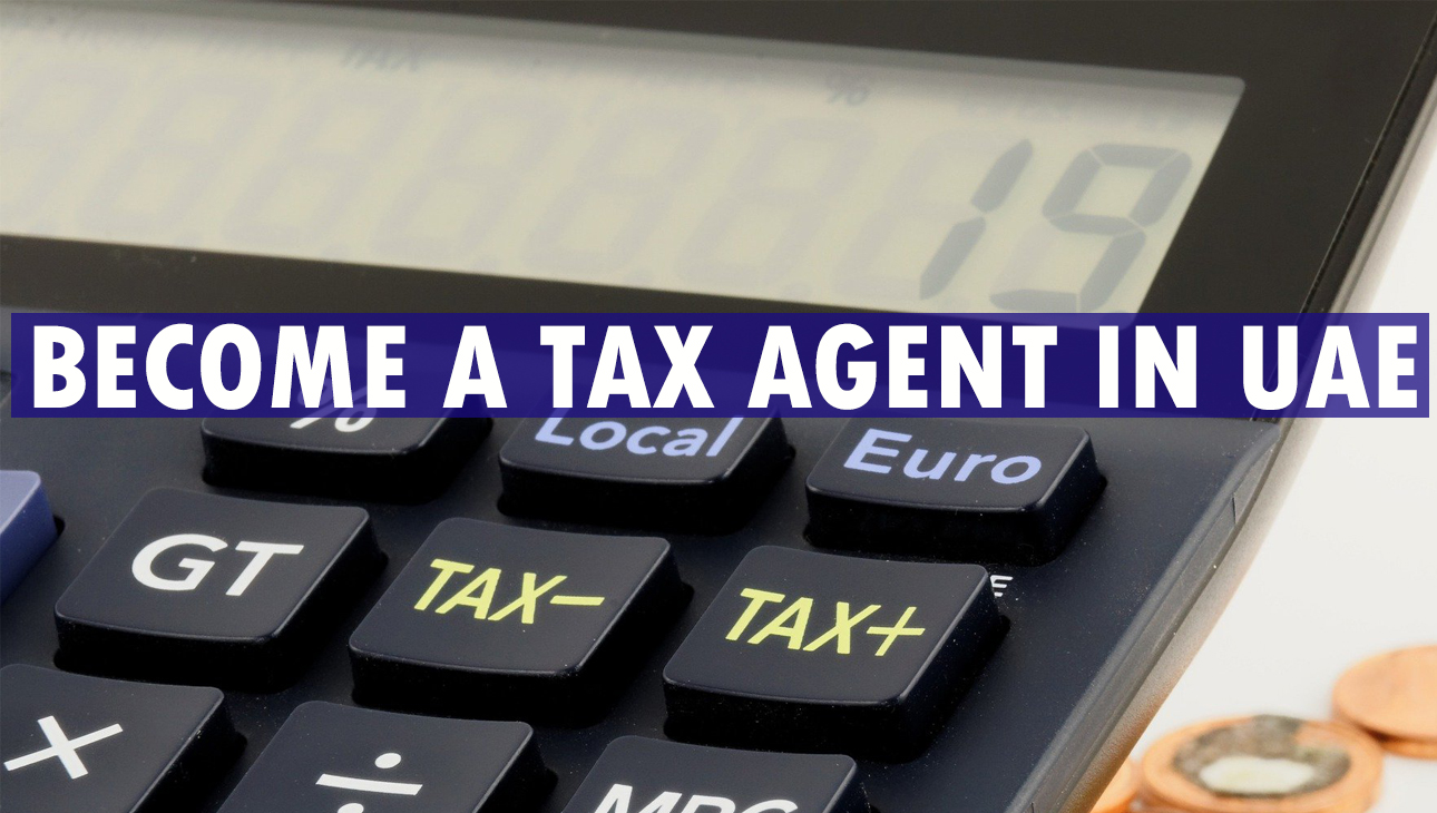 Tax Agent In UAE